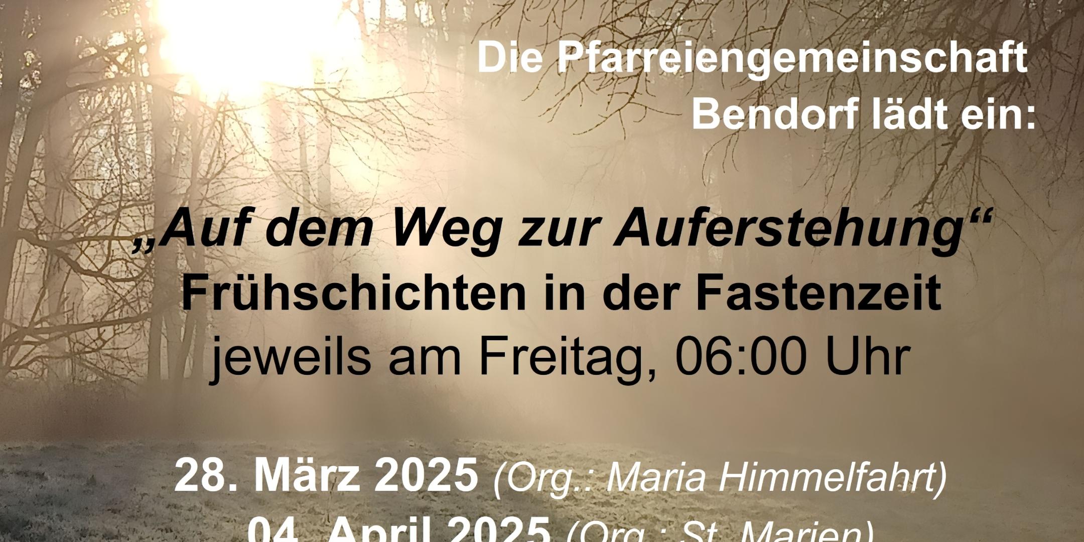 Termine der Frühschichten in der Fastenzeit 2025